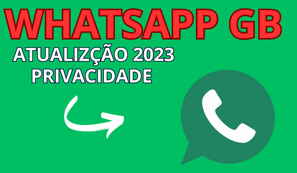 WhatsApp GB Mod Atualizado 2023 Última em Março, Download, Baixar, Oficial (Anti-Ban)